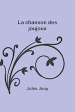 La chanson des joujoux