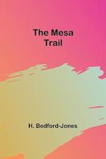 The Mesa Trail 