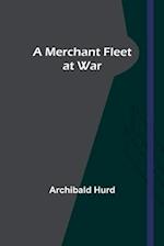 A Merchant Fleet at War 