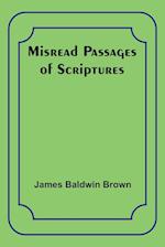 Misread Passages of Scriptures 