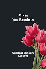 Minna Von Barnhelm 