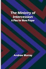 The Ministry of Intercession