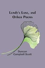 Lundy's Lane, and Other Poems 