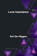 Love Insurance 