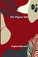 The Pigeon Tale 