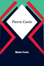 Pierre Curie 