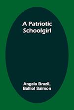 A Patriotic Schoolgirl 