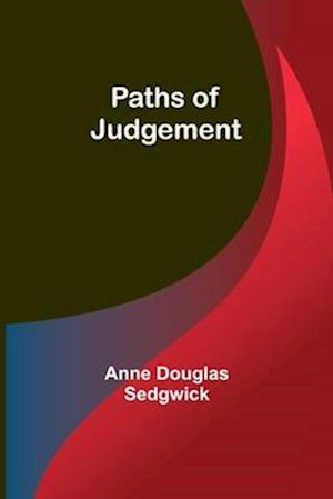 Paths of Judgement