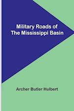 Military Roads of the Mississippi Basin 