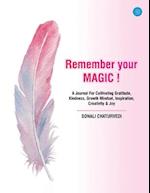 Remember Your Magic