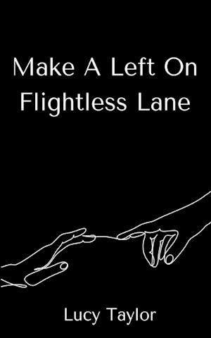 Make A Left On Flightless Lane