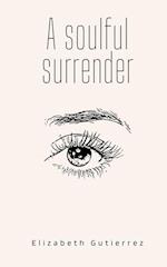 A soulful surrender 