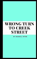 wrong turn to creek street 