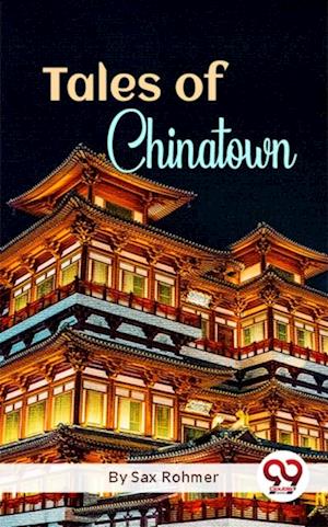 Tales Of Chinatown