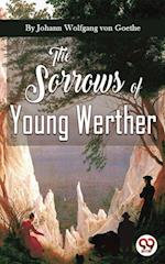 The Sorrows Of Young Werther