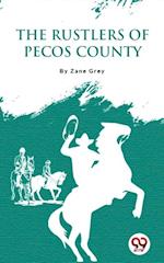 The Rustlers Of Pecos County