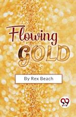 Flowing Gold 