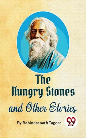 The Hungry Stones And Other Stories