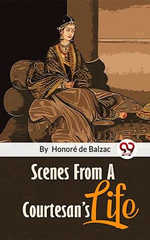 Scenes From A Courtesan’S Life