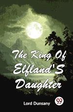 The King Of Elfland'S Daughter 