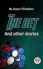 Bet And Other Stories