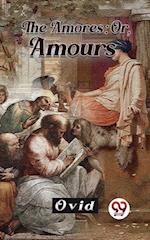 Amores; Or, Amours