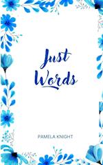 Just Words 