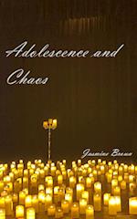 Adolescence & Chaos 