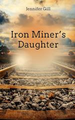 Iron Miner's Daughter 