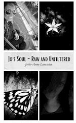Jo's Soul - Raw and Unfiltered 
