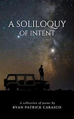 A Soliloquy of Intent