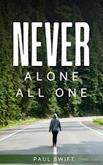 Never alone All one 