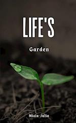 Life's Garden 