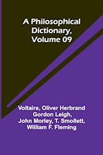 A Philosophical Dictionary, Volume 09 