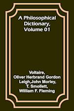 A Philosophical Dictionary, Volume 01 