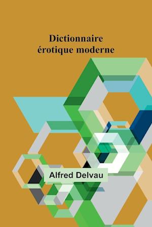 Dictionnaire érotique moderne