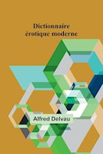 Dictionnaire érotique moderne 