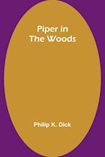 Piper in the Woods 