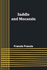 Saddle and Mocassin 
