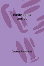 Emile et les autres 