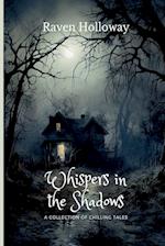 Whispers in the Shadows