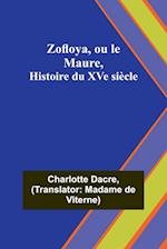 Zofloya, ou le Maure, Histoire du XVe siècle 