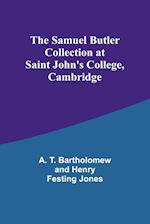 The Samuel Butler Collection at Saint John's College, Cambridge 