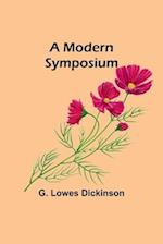 A Modern Symposium 