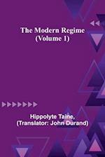 The Modern Regime (Volume 1) 