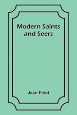 Modern Saints and Seers 