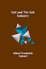 Salt and the salt industry 