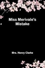 Miss Merivale's Mistake 