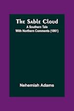 The Sable Cloud