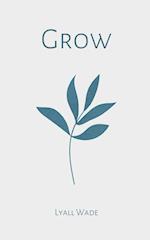 Grow 